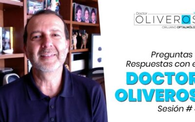 ✴️ Preguntas y Respuestas con el Doctor Oliveros – Sesión # 4